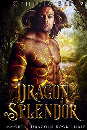 Dragon Splendor (Immortal Dragons #3)