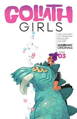 Goliath Girls #3  (of 5) (Goliath Girls #3)