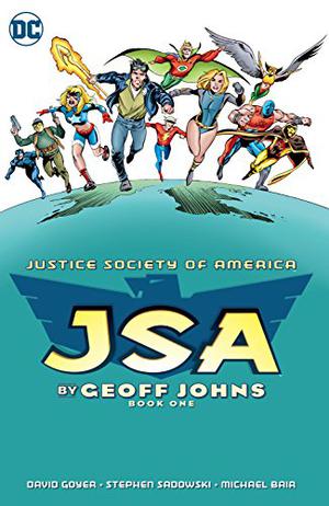 Jsa: Book 1 (JSA 1999 #1-2)
