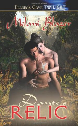 Dante's Relic by Melani Blazer