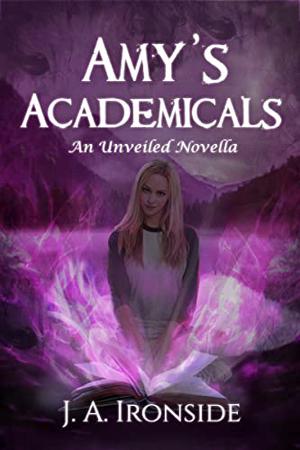 Amy's Academicals (Unveiled Series #1.9)