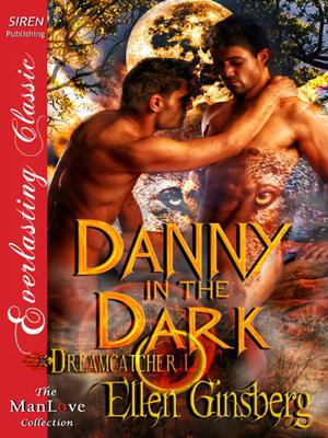 Danny in the Dark (Dreamcatcher #1)