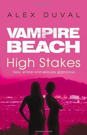 High Stakes (Vampire Beach #5)