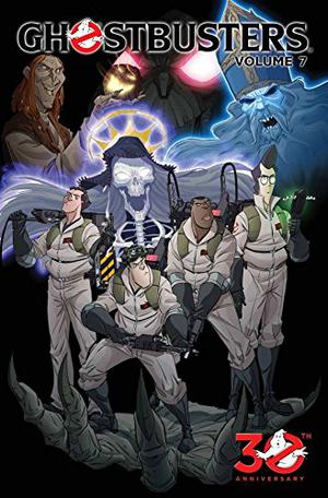 Ghostbusters, Volume 7: Happy Horror Days! (Ghostbusters IDW Collected Editions #7)
