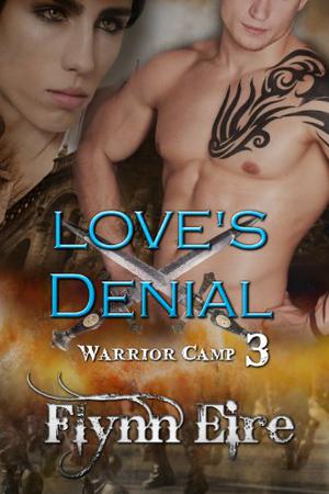 Love's Denial (Warrior Camp #3)