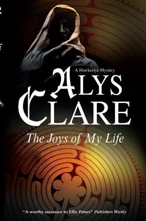 Joys of My Life (Hawkenlye Mysteries #12)