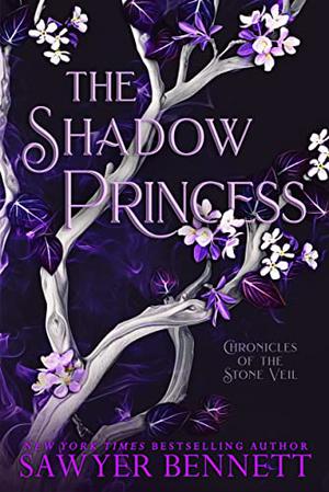 The Shadow Princess (Chronicles of the Stone Veil #6)