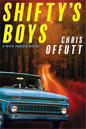 Shifty's Boys (Mick Hardin #2)