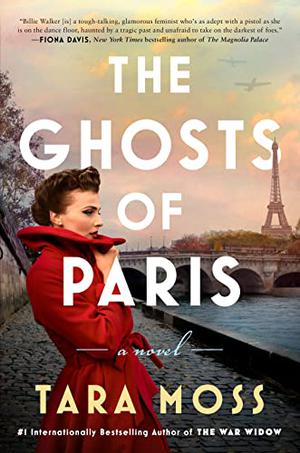 The Ghosts of Paris by Tara Moss, Corinne Davies