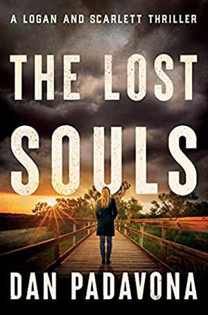 The Lost Souls (Logan and Scarlett #3)