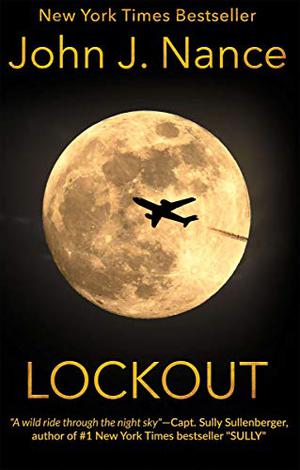 Lockout by John J. Nance