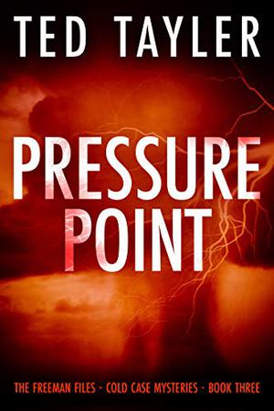 Pressure Point (The Freeman Files #3)
