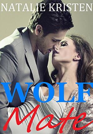 Wolf Mate by Natalie Kristen