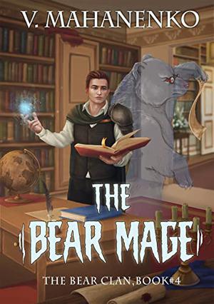 The Bear Mage by Vasily Mahanenko