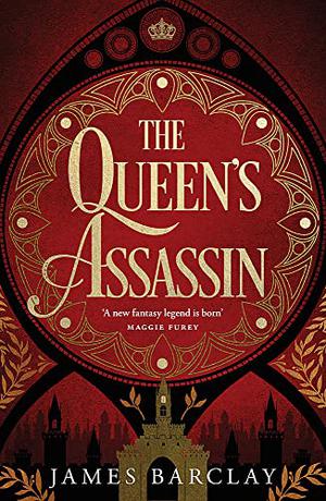 The Queen's Assassin by James Barclay