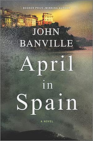 April in Spain (Quirke #8)