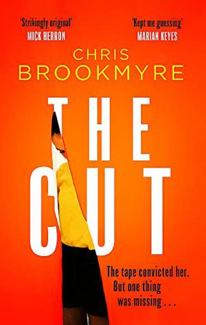The Cut by Chris Brookmyre