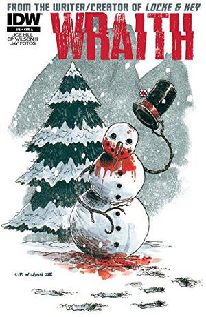 The Wraith: Welcome to Christmasland #6 (Welcome to Christmasland #6)