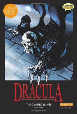 Dracula The Graphic Novel: Original Text by Jason Cobley, Bram Stoker, Staz Johnson, James Offredi, Clive Bryant