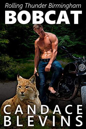 Bobcat (Rolling Thunder MC Birmingham #1)