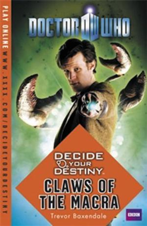 Claws of the Macra (Doctor Who: Decide Your Destiny #13)