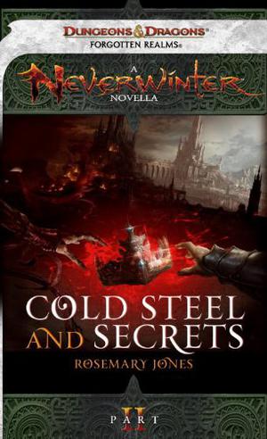 Cold Steel and Secrets (Cold Steel and Secrets #2)