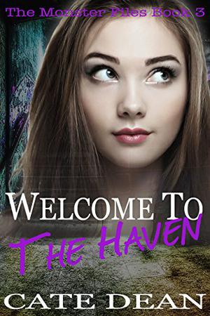 Welcome to The Haven by Cate Dean