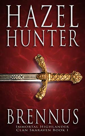 Brennus (Immortal Highlander, Clan Skaraven #1)