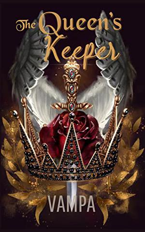 The Queen's Keeper by J.L. Vampa