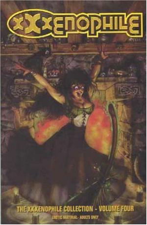 The XXXenophile Collection Vol. 4 (The XXXenophile Collection #4)