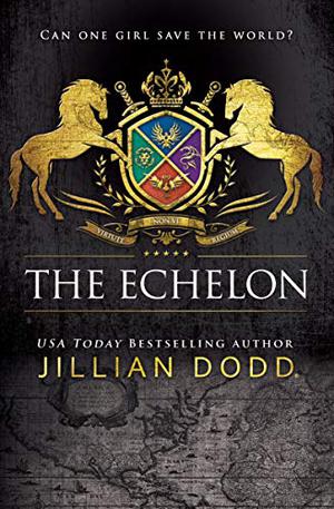 The Echelon (Spy Girl #7)