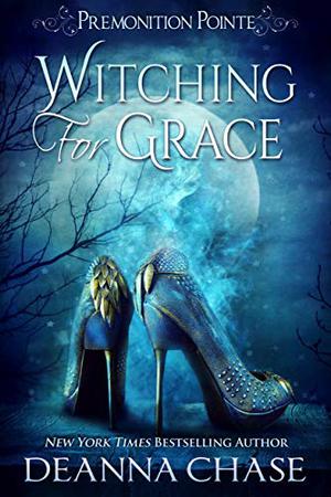 Witching For Grace (Premonition Pointe #1)