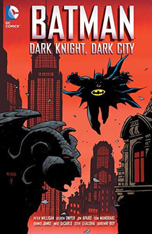 Batman: Dark Night, Dark City (Batman 1940-2011 #452-454)