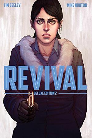Revival: Deluxe Edition 2 (Revival #3-4)