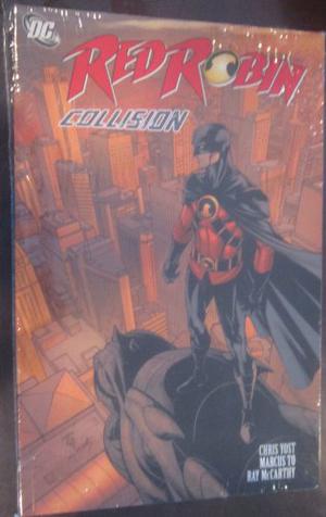 Red Robin, Vol. 2: Collision by Christopher Yost, Bryan Q. Miller