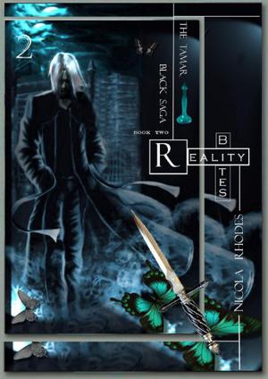 Reality Bites (Tamar Black Saga #2)