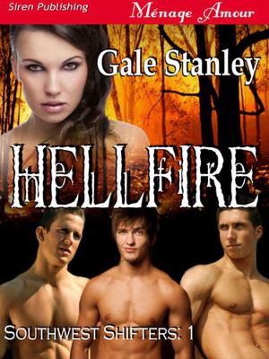 Hellfire (Southwest Shifters #1)
