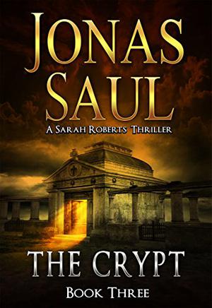 The Crypt by Jonas Saul
