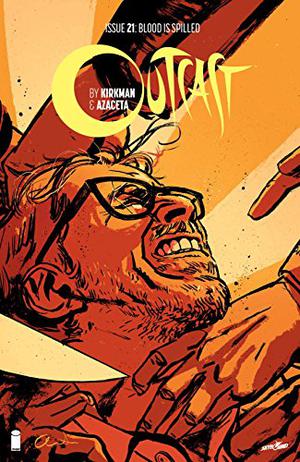 Outcast #21 (Outcast (Single Issues) #21)