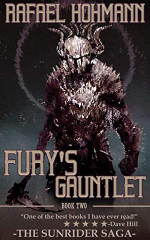 Fury's Gauntlet by Rafael Hohmann