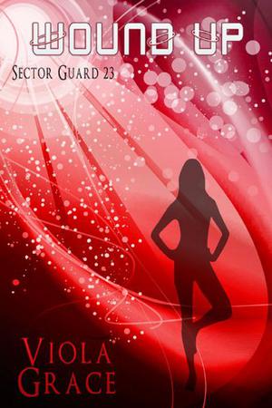 Wound Up (Sector Guard #23)
