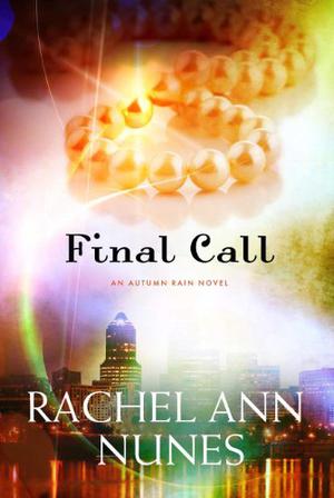 Final Call (Autumn Rain #3)