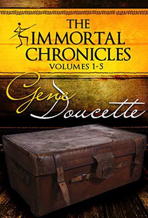 The Immortal Chronicles, Volumes 1 - 5 (The Immortal Chronicles #1-5)