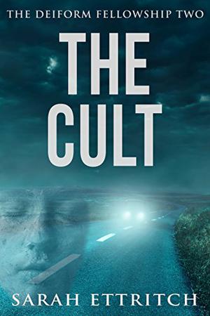 The Cult by Sarah Ettritch