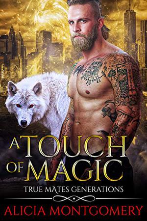 A Touch of Magic (True Mates Generations #8)
