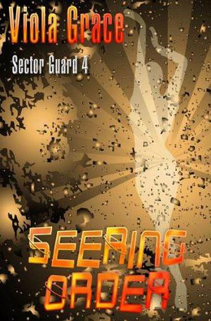 Seering Order by Viola Grace