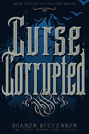 Curse Corrupted (Gallows #4)