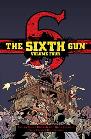 The Sixth Gun: Gunslinger Edition, Vol. 4 (The Sixth Gun #7, 5.1)