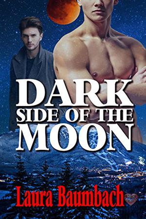 Dark Side of the Moon by Laura Baumbach