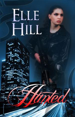 Hunted (Hunted Series #1)